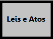Leis e Atos