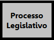 Processo Legislativo