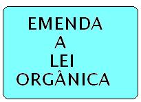 Emenda nº. 01/2012 - A Lei Orgânica do Município